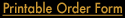 Printable Order Form